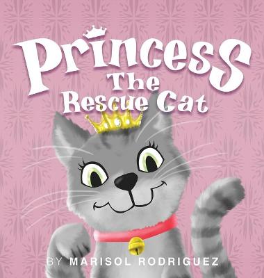 Cover of Princess the Rescue Cat