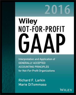 Cover of Wiley Not–for–Profit GAAP 2016