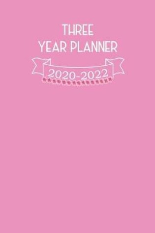 Cover of 2020-2022 Three Year Planner