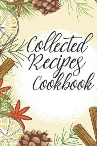 Cover of Collected Recipes Cookbook