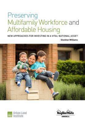 Cover of Preserving Multifamily Workforce and Affordable Housing