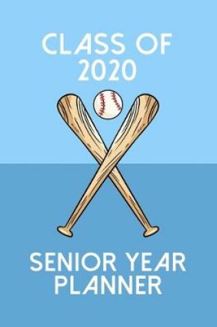 Cover of Class of 2020 Senior Year Planner