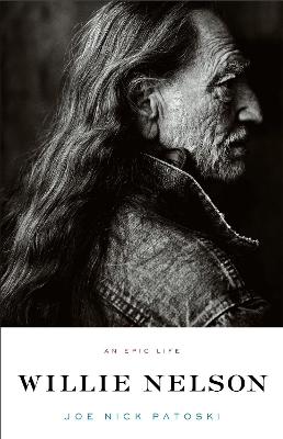 Book cover for Willie Nelson - An Epic Life