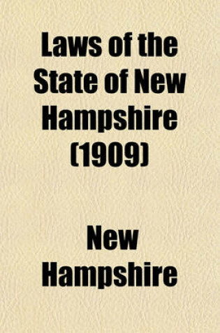 Cover of Laws of the State of New Hampshire (1909)