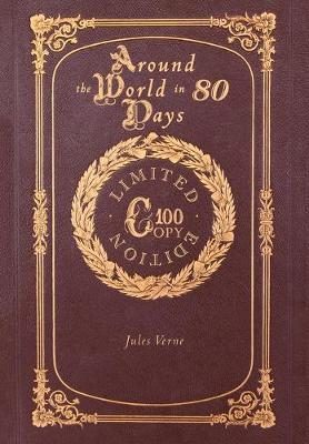 Book cover for Around the World in 80 Days (100 Copy Limited Edition)