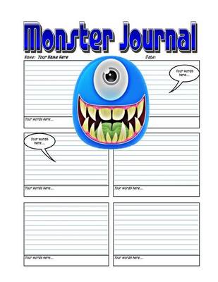 Book cover for Monster Journal - Secure Your Secrets With A 200 Page Monster Journal