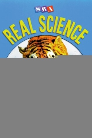 Cover of SRA Real Science, Student Edition, Grade 3