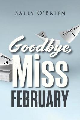 Book cover for Goodbye, Miss February