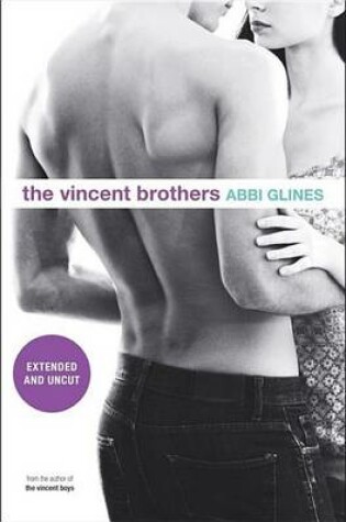 Cover of The Vincent Brothers -- Extended and Uncut