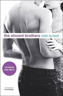 Book cover for The Vincent Brothers -- Extended and Uncut