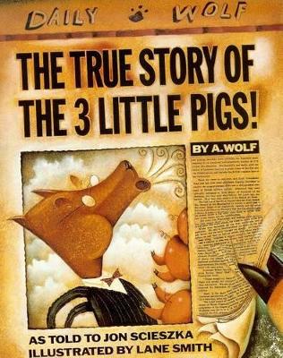 Book cover for The True Story of the 3 Little Pigs