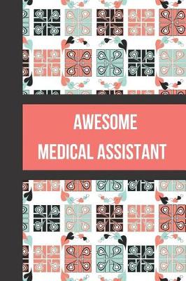 Book cover for Awesome Medical Assistant