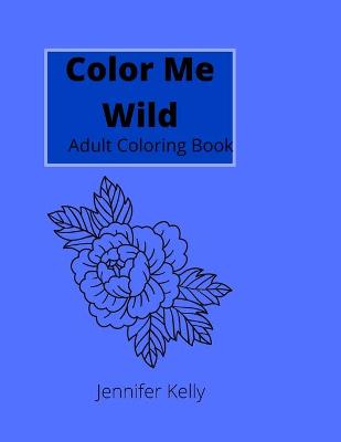 Book cover for Color Me Wild