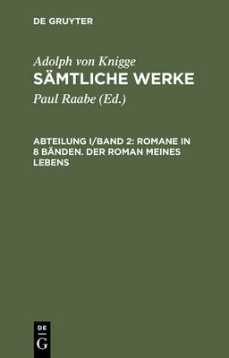 Book cover for Samtliche Werke, Abteilung I/Band 2, Romane in 8 Banden. Der Roman meines Lebens