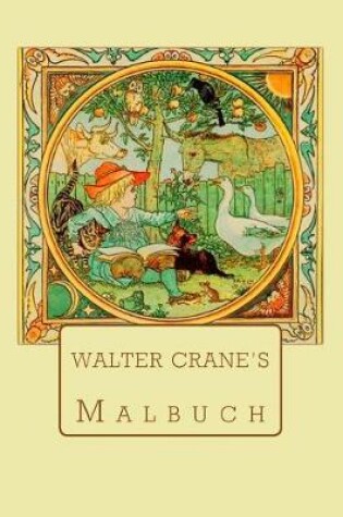 Cover of Walter Crane's Malbuch