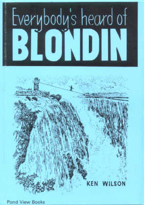 Book cover for Everybody's Heard of Blondin