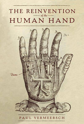 Cover of The Reinvention of the Human Hand