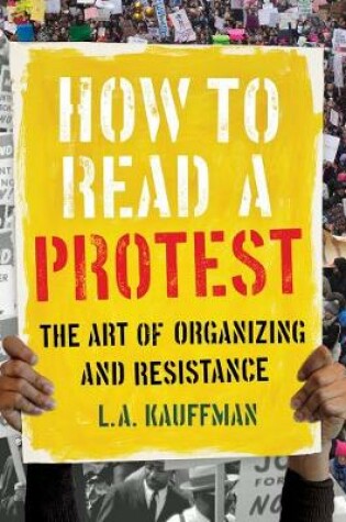 Cover of How to Read a Protest