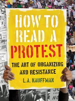 Book cover for How to Read a Protest