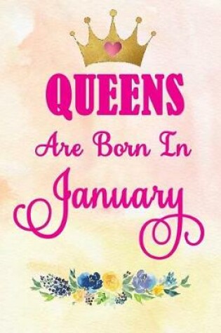 Cover of Queens Are Born in January