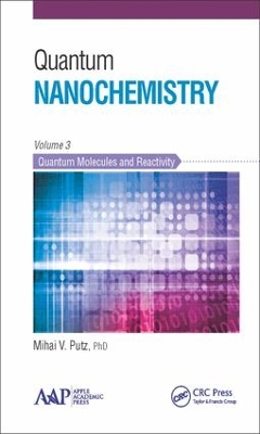 Book cover for Quantum Nanochemistry, Volume Three