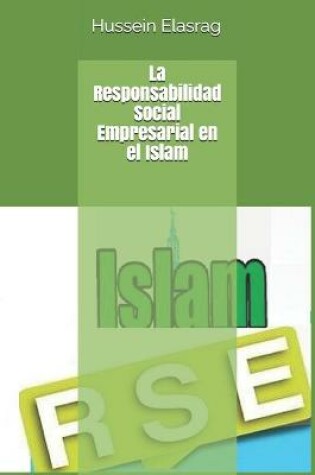 Cover of La Responsabilidad Social Empresarial en el Islam