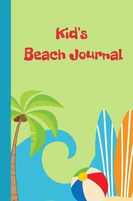 Book cover for Kid's Beach Journal