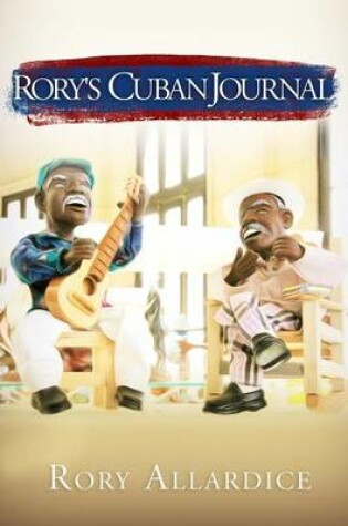 Cover of Rory's Cuban Journal