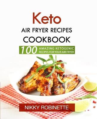 Book cover for Keto Air Fryer Recipes Cookbook