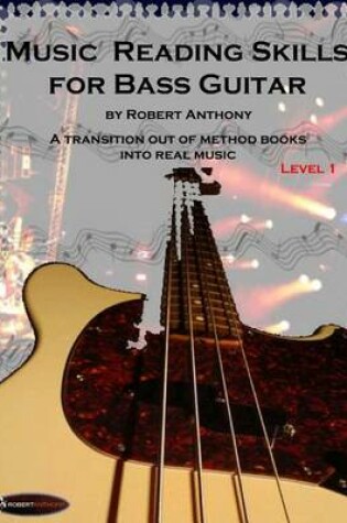 Cover of Music Reading Skills for Bass Guitar Level 1