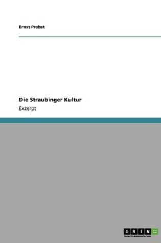 Cover of Die Straubinger Kultur