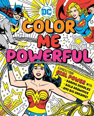 Cover of DC Super Heroes: Color Me Powerful!