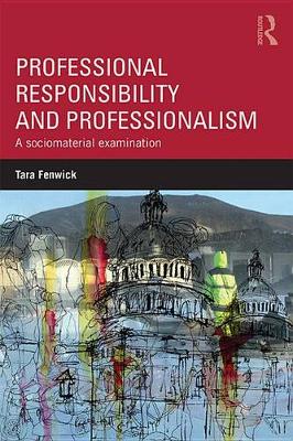 Book cover for Professional Responsibility and Professionalism