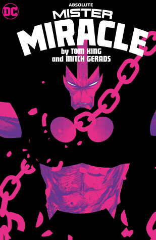 Book cover for Absolute Mister Miracle by Tom King and Mitch Gerads