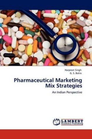 Cover of Pharmaceutical Marketing Mix Strategies