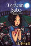 Book cover for El Corazon Sabe - The Heart Knows