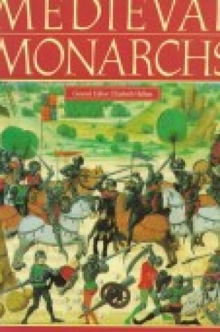 Cover of Medieval Monarchs