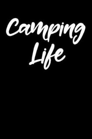 Cover of Camping Life