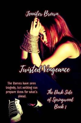 Book cover for Twisted Vengeance