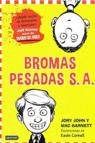 Cover of Bromas Pesadas S.A.
