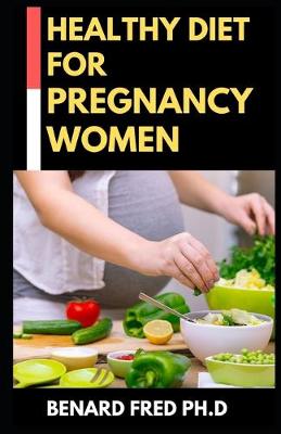 Book cover for Healthy Diet for Pregnancy Woman