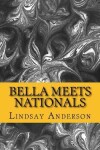 Book cover for Bella Meets Nationals