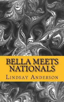 Book cover for Bella Meets Nationals