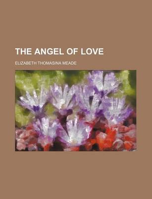 Book cover for The Angel of Love