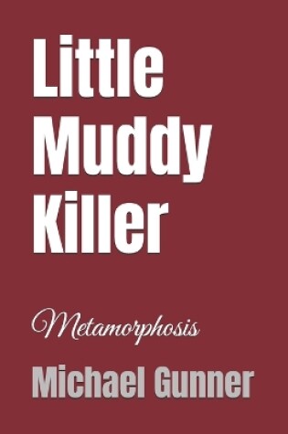 Cover of Little Muddy Killer