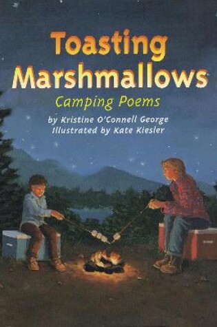 Cover of Toasting Marshmallows
