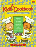 Cover of A Kid's Cookbook