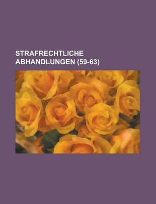 Book cover for Strafrechtliche Abhandlungen (59-63)