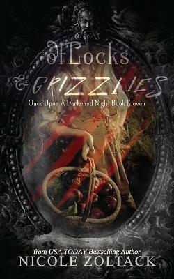 Cover of Of Locks and Grizzlies