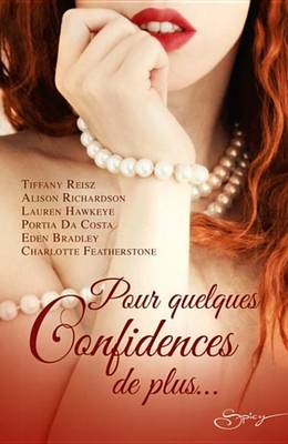 Book cover for Pour Quelques Confidences de Plus...